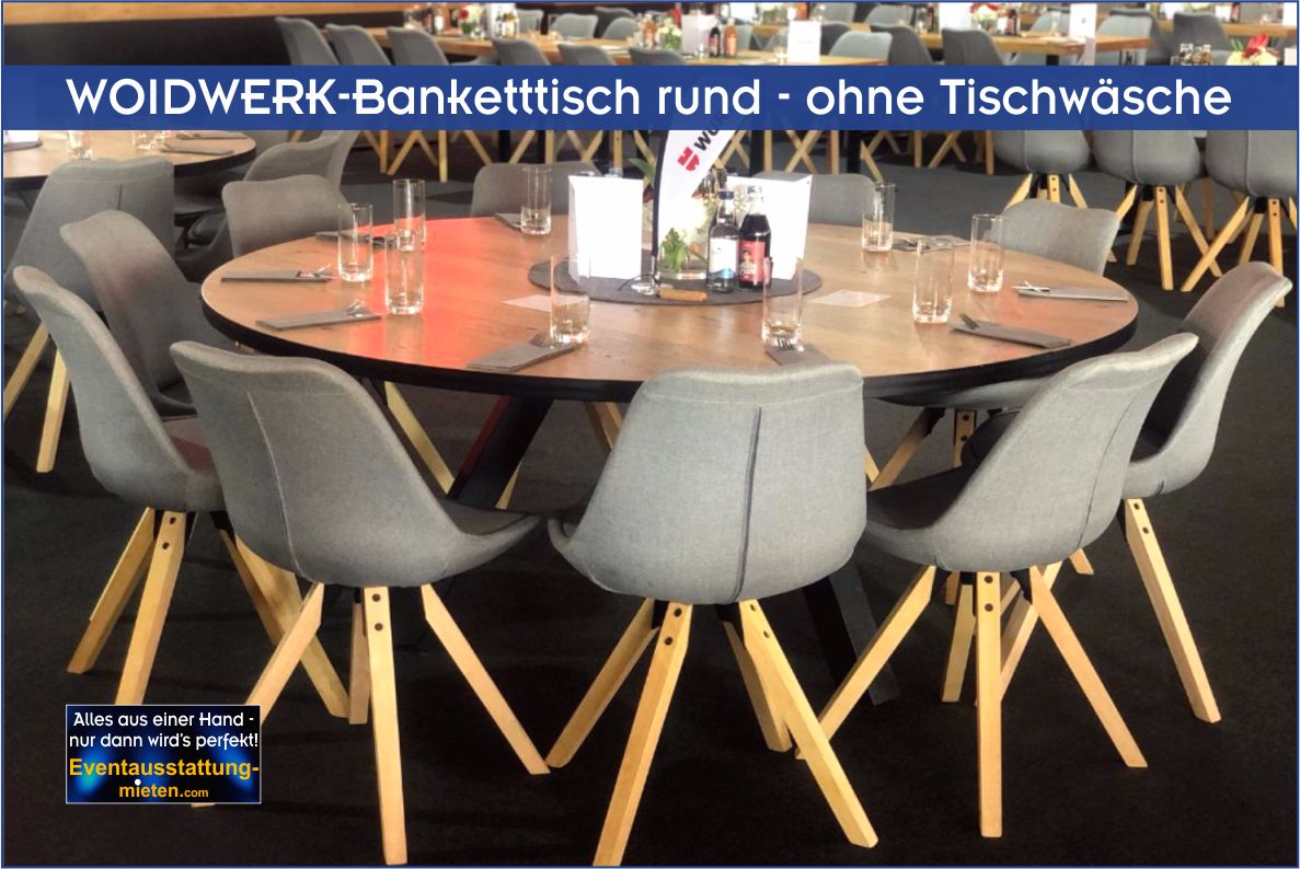 Exklusive runde WOIDWERK Mietmöbel mit grauen Design-Stühlen für Events und Firmenfeiern in Bayern.