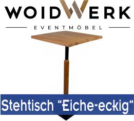 Exklusiver quadratischer WOIDWERK Mietmöbel Stehtisch aus massivem Eichenholz mit modernem Mittelfuß-Gestell für Events in Bayern.